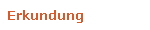 Erkundung